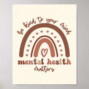 Die psychische Gesundheit von Boho Rainbow steht I Poster