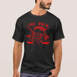 Die Puck-Stops hier Niedlich Hockey Team Player T-Shirt