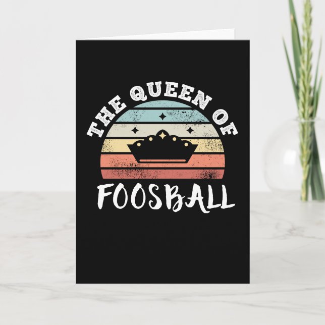 Die Queen of Foosball Mother's Day Geschenke Karte (Vorderseite)