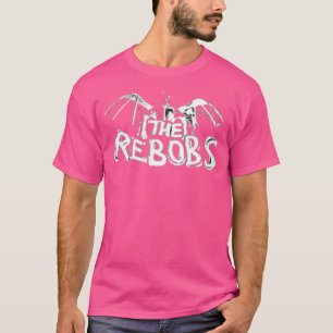 Die Rebobs T-Shirt