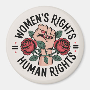 Die Rechte der Frauen sind Menschenrechte Magnet