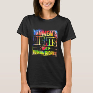 Die Rechte der Frauen sind Menschenrechte T-Shirt