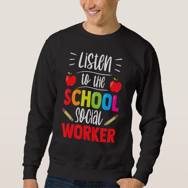 Die Redewendungen der Sozialarbeiter in der Schule Sweatshirt (Vorderseite)