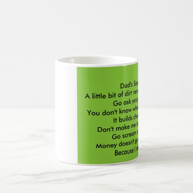 Die Redewendungen des Vaters Kaffeetasse (Mittel)