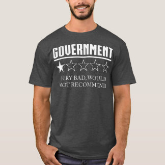 Die Regierung überprüft einen Stern sehr schlecht  T-Shirt
