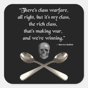 Die Reichen gewinnen den Klassenkampf Quadratischer Aufkleber