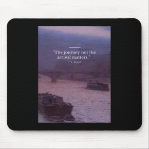 Die Reise nicht die Anreise das Zitat Poster Mousepad