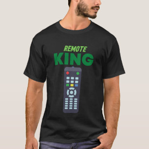 Die Remote-Kontrolle T-Shirt