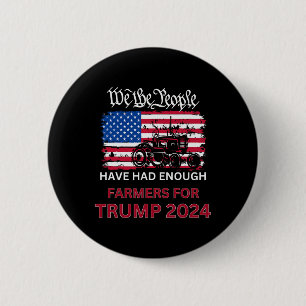 Die republikanischen Bauern für Trump 2024 - Wir a Button