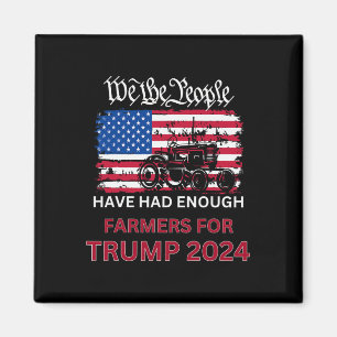 Die republikanischen Bauern für Trump 2024 - Wir a Magnet