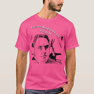 - Die Revolution der Wahrheit T-Shirt