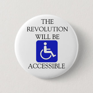 Die Revolution ist zugänglicher Knopf Button