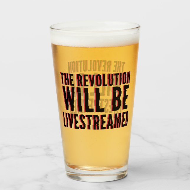Die Revolution wird in einen neuen Rahmen gestellt Glas (Rückseite (gefüllt))