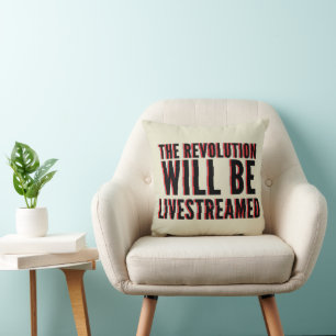 Die Revolution wird live übertragen Kissen