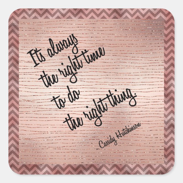 Die richtige Zeit Quadratischer Aufkleber (Vorderseite)