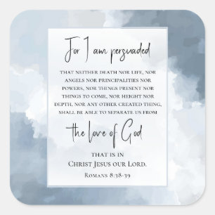 Die Römer 8:38-39 Liebe des Christlichen Bibelvers Quadratischer Aufkleber