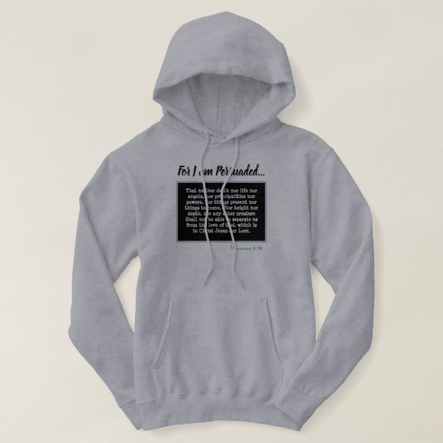 Die Römer 8:38 Nichts kann uns von der Götter-Lieb Hoodie (Design vorne)