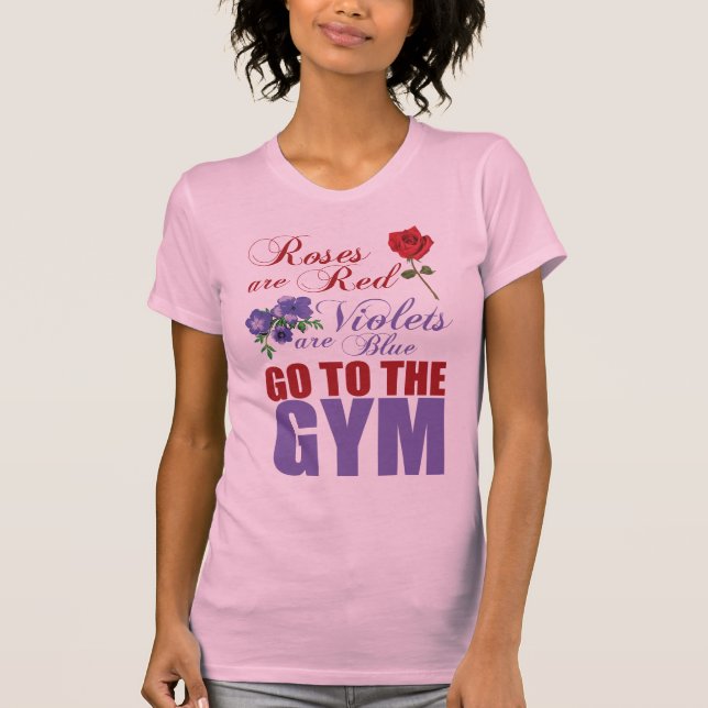 Die Rose sind rot, die Violetten blau, zum Fitness T-Shirt (Vorderseite)