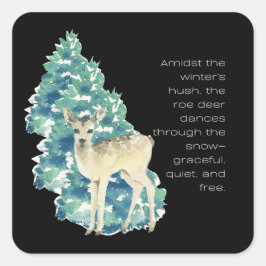 Die Rosenhirsche tanzt durch den Schnee Quadratischer Aufkleber