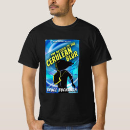 Die Rückkehr des Cerulean Blur T-Shirt