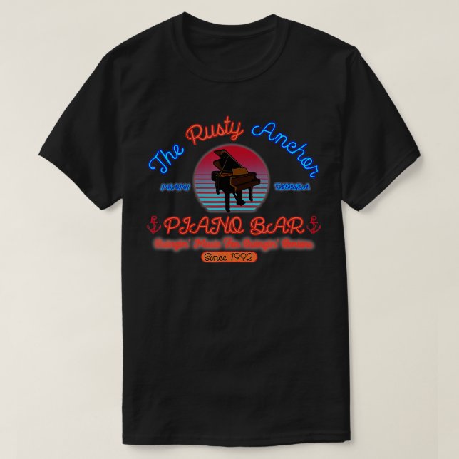 Die Rusty Anchor Piano Bar seit 1992 T-Shirt (Design vorne)