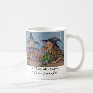 Die Sachen meine Tochter sagt mir über… Tasse