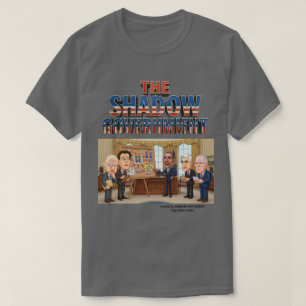 DIE SCHATTENREGIERUNG T-Shirt