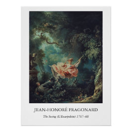 Die Schaukel von Fragonard – Rokokokunst Poster