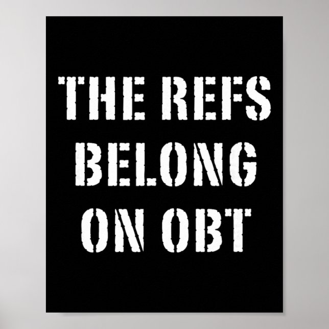 Die Schiedsrichter gehören auf Obt - Orlando Fußba Poster (Vorne)