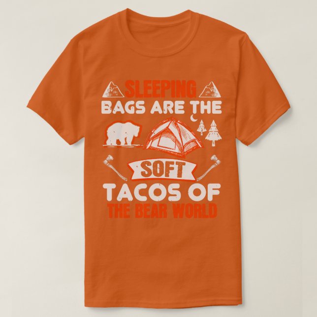 Die Schlafsäcke sind Bärentakos T-Shirt (Design vorne)