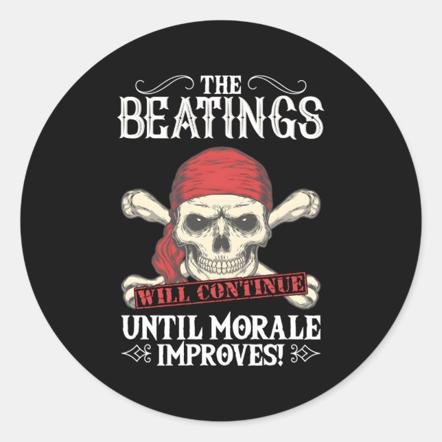 Die Schläge werden so lange weitergehen, bis sich  Runder Aufkleber (Vorderseite)