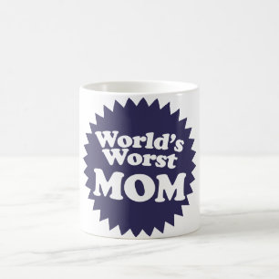 Die schlimmste Mama der Welt Kaffeetasse