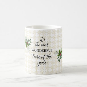 Die schönste Zeit des Jahres Kaffeepause Tasse