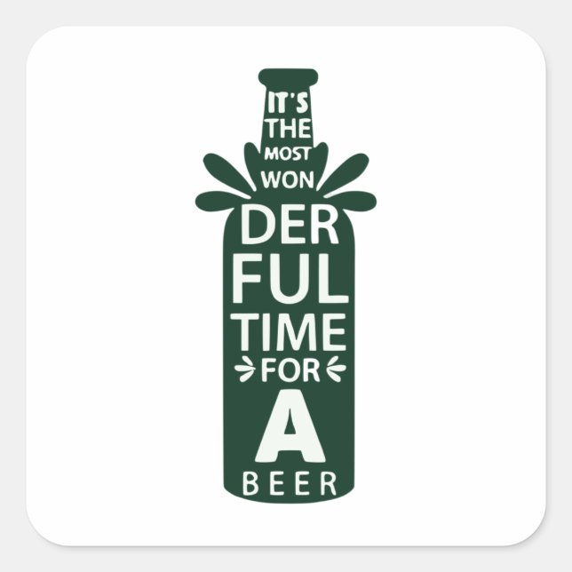 Die schönste Zeit für ein Bier Quadratischer Aufkleber (Vorderseite)