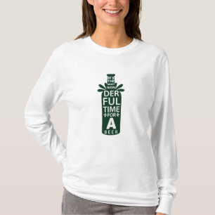 Die schönste Zeit für ein Bier T-Shirt