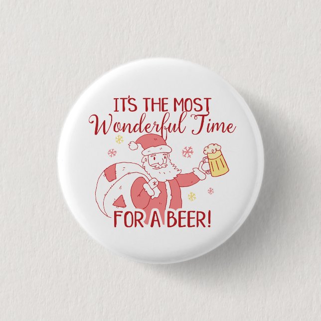 Die schönste Zeit für einen Biersorte Button (Vorderseite)