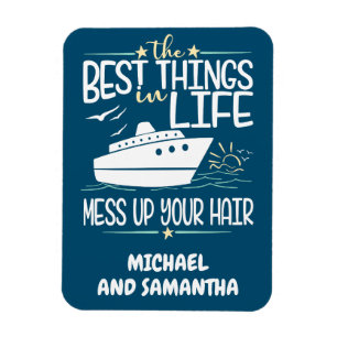 Die schönsten Dinge im Leben vermasseln die Haare Magnet