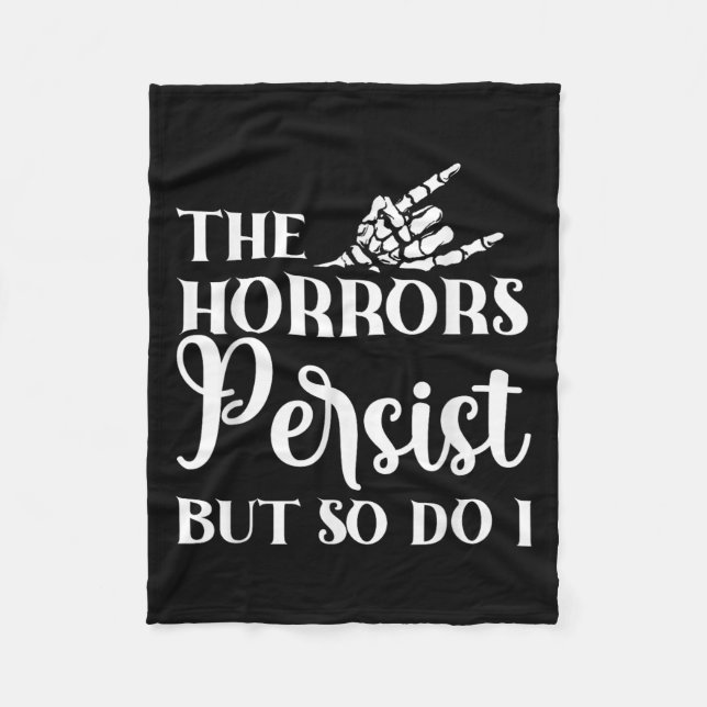 Die Schrecken bestehen, aber ich auch Fleecedecke (Vorderseite)