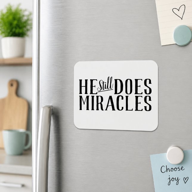 Die Schrift macht er noch immer Wunder Christlich Magnet (He Still Does Miracles Christian Magnet)