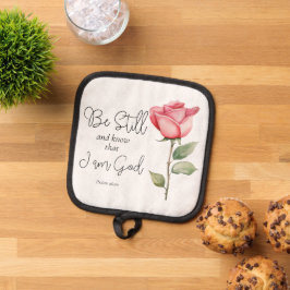 Die Schrift sei still und weiß, dass ich die Blume Topflappen