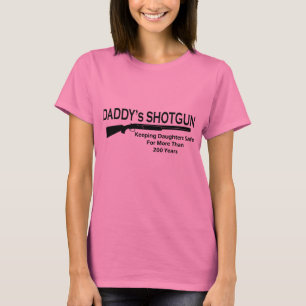 Die Schrotflinte des Vatis T-Shirt
