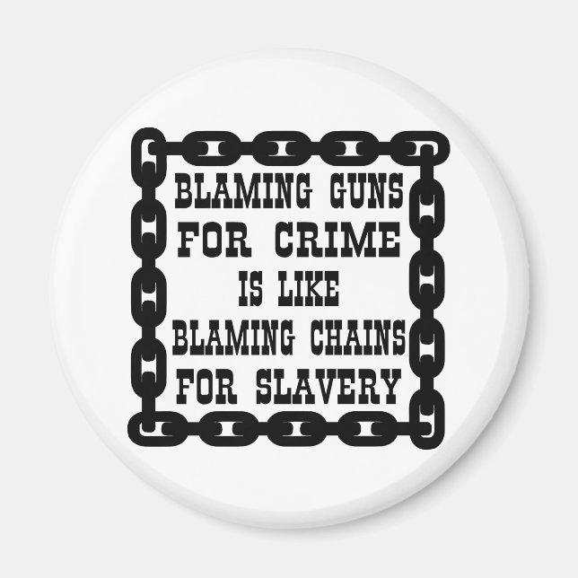 Die Schuld für Verbrechen ist so, als würde man Ke Magnet (Vorne)