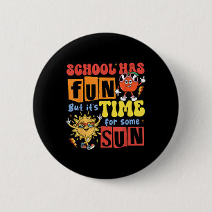 Die Schule hat Spaß, aber ihre Zeit für einige Son Button