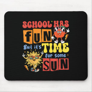 Die Schule hat Spaß, aber ihre Zeit für einige Son Mousepad
