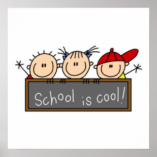 Die Schule ist Cool Poster