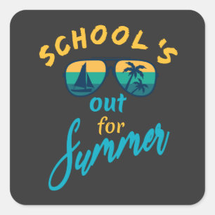 Die Schule ist für den Sommer aus Quadratischer Aufkleber