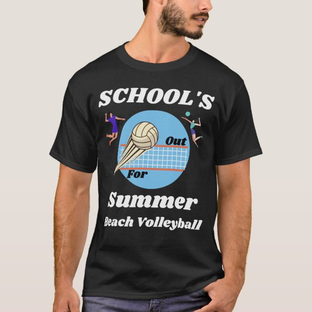 Die Schule ist im Sommer für den Volleyball-T - Sh T-Shirt (Vorderseite)