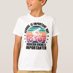 Die Schule ist wichtig, aber das Fahren ist wichti T-Shirt