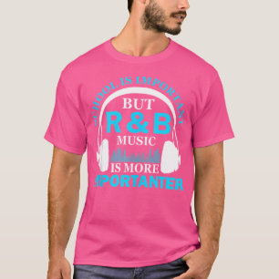 Die Schule ist wichtig, aber die RB-Musik ist wich T-Shirt