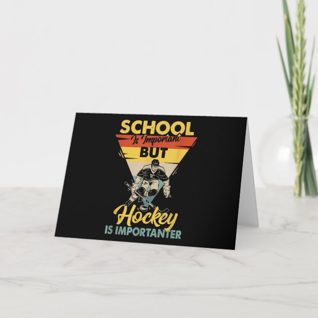 Die Schule ist wichtig, aber Hockey ist wichtig Karte (Vorderseite)